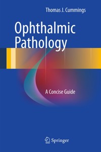 Ophthalmic Pathology - Thomas J Cummings - E-Book