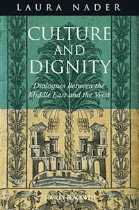 Culture and Dignity - Laura Nader - E-Book