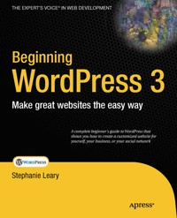 Beginning WordPress 3 - Stephanie  Leary - E-Book