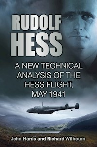 Rudolf Hess - John Harris - E-Book