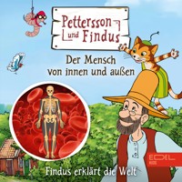 Findus erklärt die Welt: Der Mensch von innen und außen - Ishel U. Eichler - Hörbuch