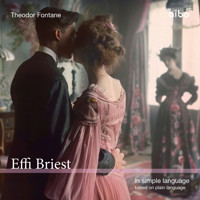 Effi Briest in simple language - Theodor Fontane - Hörbuch