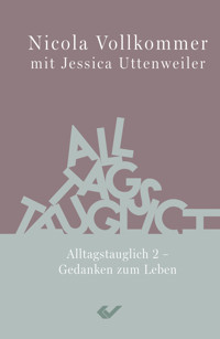 Alltagstauglich 2 - Nicola Vollkommer - E-Book