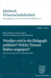 Worüber wird in der Pädagogik publiziert? Welche Themen bleiben ausgespart? - Bernd Ahrbeck - E-Book