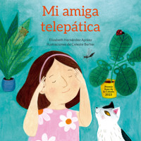 Mi amiga telepática - Elizabeth Hernández Apráez - Hörbuch