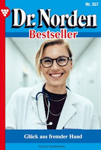 Glück aus fremder Hand - Patricia Vandenberg - E-Book