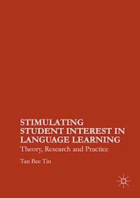 Stimulating Student Interest in Language Learning - Tan Bee Tin - E-Book