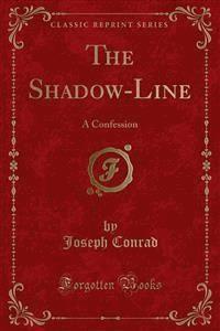 The Shadow-Line - Joseph Conrad - E-Book