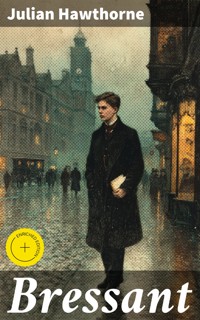 Bressant - Julian Hawthorne - E-Book