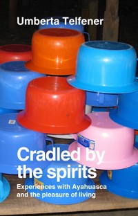 Cradled by the spirits - Umberta Telfener - kostenlos E-Book