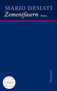 Zementfasern - Mario Desiati - E-Book