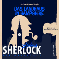 Die Originale: Das Landhaus in Hampshire (Ungekürzt) - Sir Arthur Conan Doyle - Hörbuch