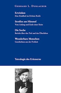 Tetralogie des Erinnerns - Gerhard L. Durlacher - E-Book