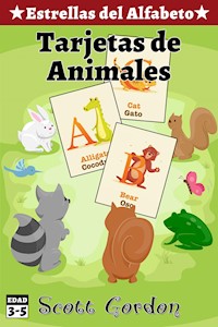 Estrellas del Alfabeto: Tarjetas de Animales - Scott Gordon - E-Book