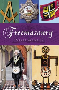 Freemasonry - Giles Morgan - E-Book