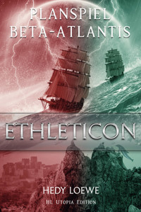Planspiel Beta-Atlantis 4 - Hedy Loewe - E-Book