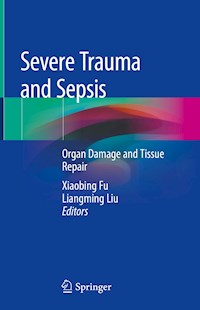 Severe Trauma and Sepsis - - E-Book