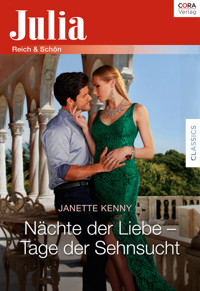 Nächte der Liebe - Tage der Sehnsucht - Janette Kenny - E-Book