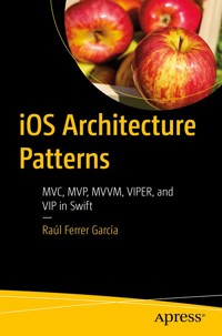 iOS Architecture Patterns - Raúl Ferrer García - E-Book