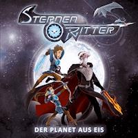 03: Der Planet aus Eis - Michael Peinkofer - Hörbuch