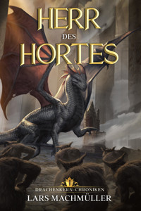 Herr des Hortes - Lars Machmüller - E-Book