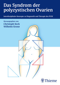 Das Syndrom der polyzystischen Ovarien - - E-Book