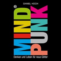 Mindpunk - Daniel Hoch - Hörbuch
