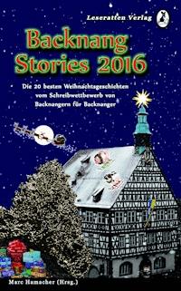 Backnang Stories 2016 - Marcus Burkhardt - E-Book