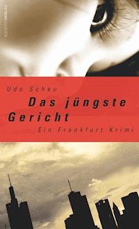 Das jüngste Gericht - Udo Scheu - E-Book