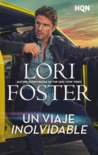 Un viaje inolvidable - Lori Foster - E-Book