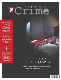 stern CRIME 18/2018 - Der Clown - stern crime Redaktion - E-Book