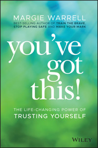 You've Got This! - Margie Warrell - E-Book