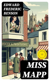 Miss Mapp - Edward Frederic Benson - E-Book