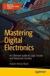 Mastering Digital Electronics - Hubert Henry Ward - E-Book