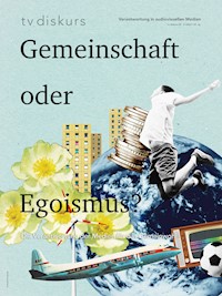 Gemeinschaft oder Egoismus - - E-Book