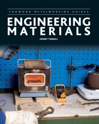 Engineering Materials - Henry Tindell - E-Book
