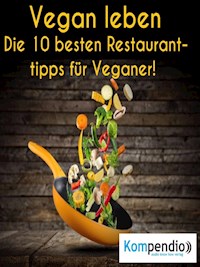 Vegan leben: - Alessandro Dallmann - E-Book