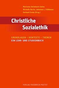 Christliche Sozialethik -  - E-Book