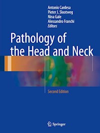Pathology of the Head and Neck - - E-Book