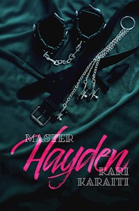 Master Hayden - Kari Karaiti - E-Book