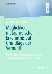 Möglichkeit metaphysischer Erkenntnis auf Grundlage der Vernunft - Mehmet Akif Aydin - E-Book