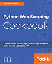 Python Web Scraping Cookbook - Michael Heydt - E-Book