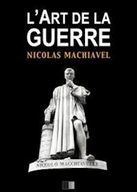 L'Art de la Guerre - Charles Louandre - E-Book