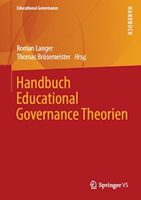 Handbuch Educational Governance Theorien -  - E-Book