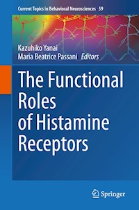 The Functional Roles of Histamine Receptors - - E-Book