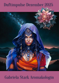 Duftimpulse Dezember 2025 - Gabriela Stark - E-Book