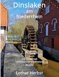 Dinslaken am Niederrhein - Lothar Herbst - E-Book