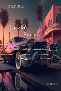 Laszlo's Story - Billy Bell - E-Book