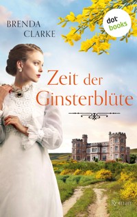 Zeit der Ginsterblüte - Brenda Clarke - E-Book