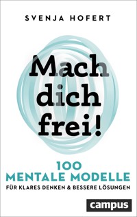 Mach dich frei! - Svenja Hofert - E-Book
